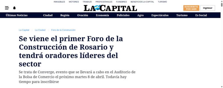 Nota de La Capital sobre Converge: Se viene el primer Foro de la Construcción de Rosario y tendrá oradores líderes del sector